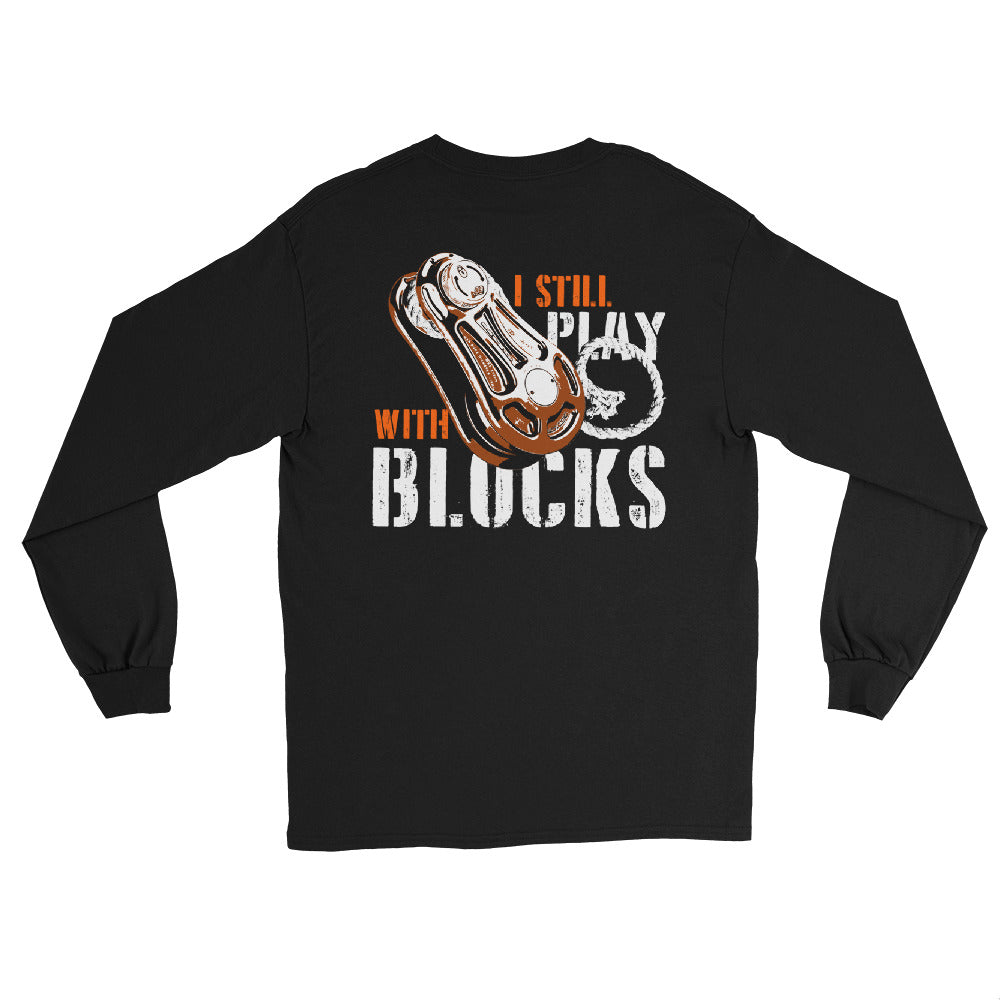 I Still Play With Blocks Long Sleeve